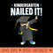 Dabbing Graduation Class Of 2024 Kindergarten Nailed It - Unique Sublimation PNG Download - Instant Access To Downloadable Files