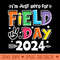 Im Just Here For Field Day 2024 For Teacher Field Day - Digital PNG Downloads - Quick And Seamless Download Process