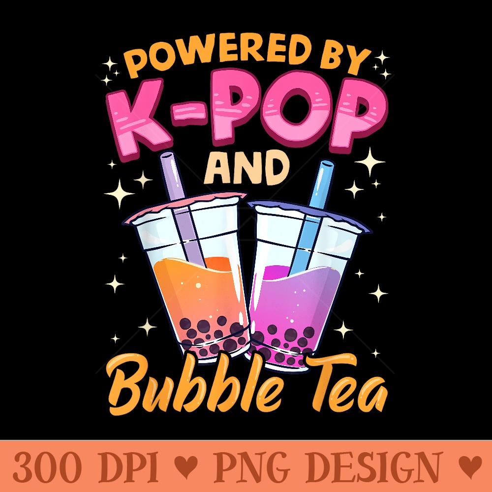 Bubble Tea Boba KPOP Music Lover Korean Milk Matcha Anime - High Resolution PNG download - Transform Your Sublimation Creations