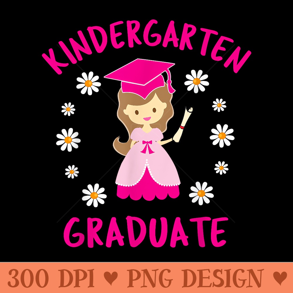 Kindergarten Graduation for Girls Cute - PNG download - Limited Edition And Exclusive Designs