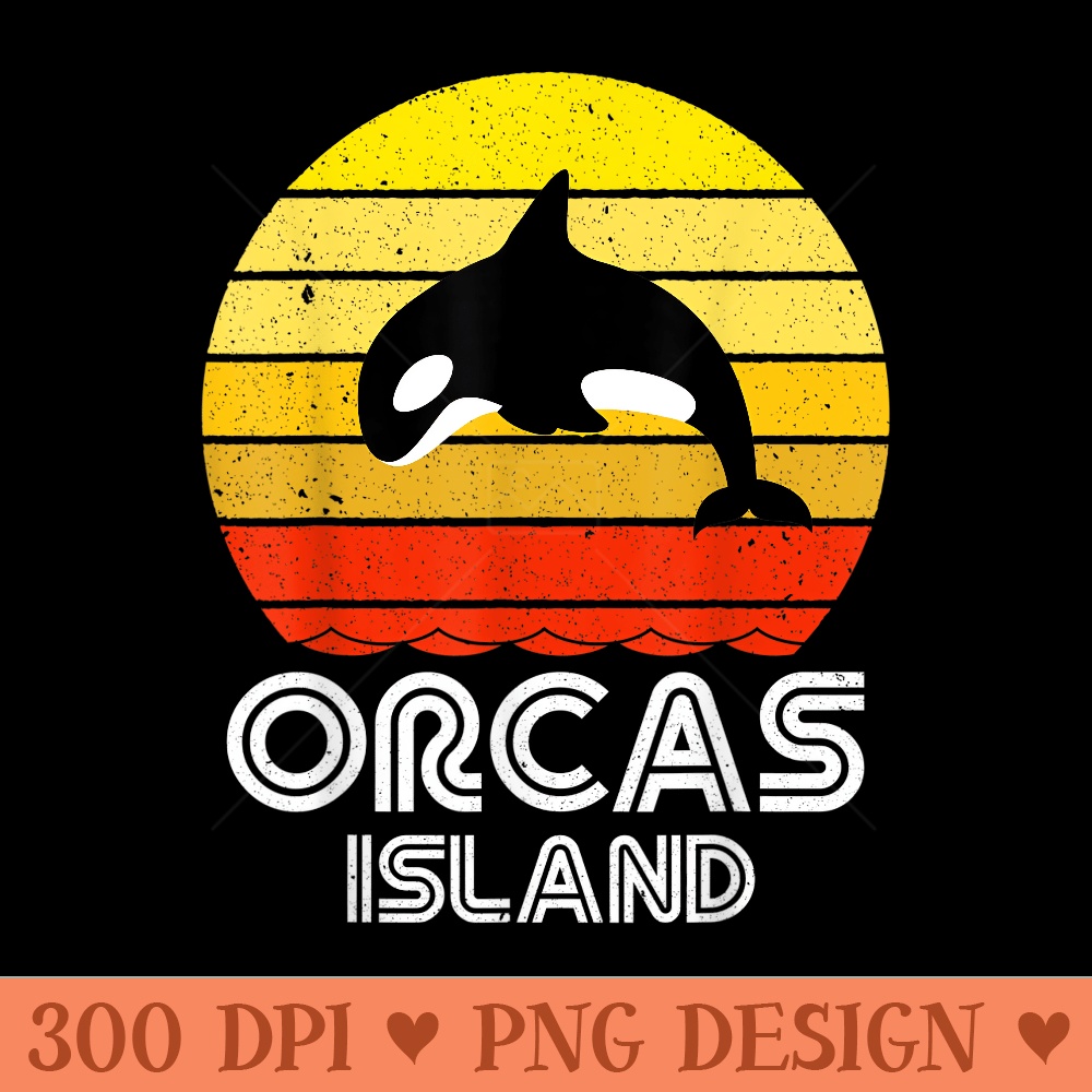 Orcas San Juan Islands. Save the Orca Killer Whale - Exclusive PNG designs - Quick And Seamless Download Process