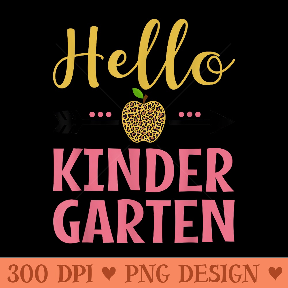 Hello Kindergarten Back to School Girls Teacher Cute Leopard - PNG download - Perfect for Creative Projects