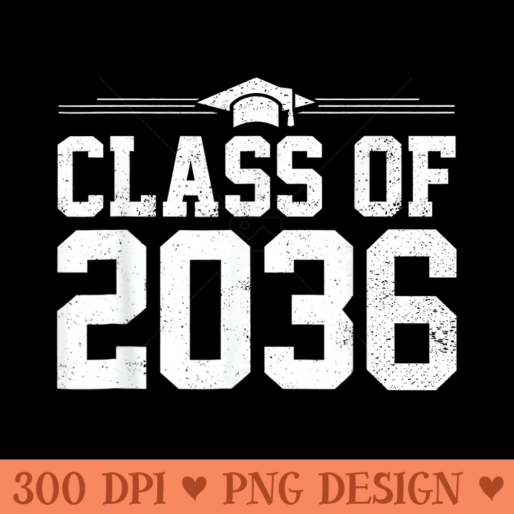 Class Of 2036 Grow With Me Graduation First Day Of School - Printable PNG Images - Transform Your Sublimation Creations