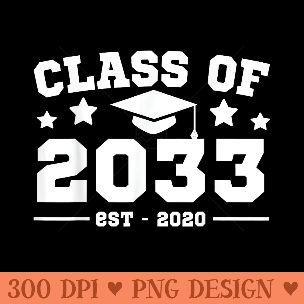 Class Of 2033 2020 Grow With Me Kindergarten Girls - Exclusive PNG designs - Trendsetting And Modern Collections