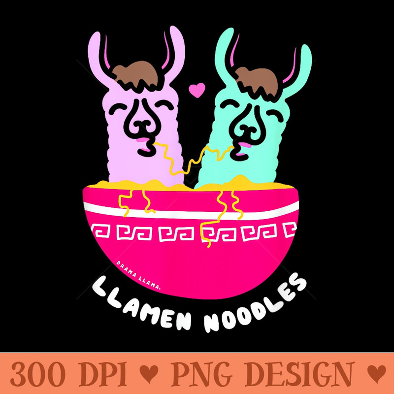 Llamen Noodles Asian Chinese Food Llama Lover - Digital PNG Downloads - Easy To Print And User Friendly Designs
