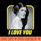 Star Wars Princess Leia I Love You Valentines Day T - High Quality PNG Files - Eco Friendly And Sustainable