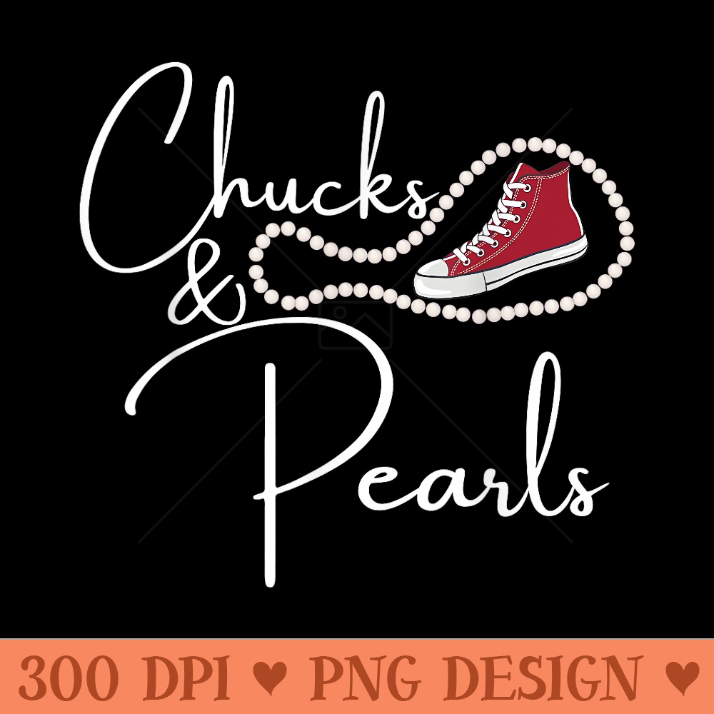 Chucks and Pearls 2021 HBCU Black Girl Magic Red - Digital PNG Downloads - Unlock Vibrant Sublimation Designs