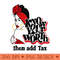 Afro Diva Red Lips Know Your Worth Then Add Tax Black Queen - High Quality PNG files - Spice Up Your Sublimation Projects