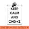 Keep Calm And CMDZ - PNG image download - Create with Confidence