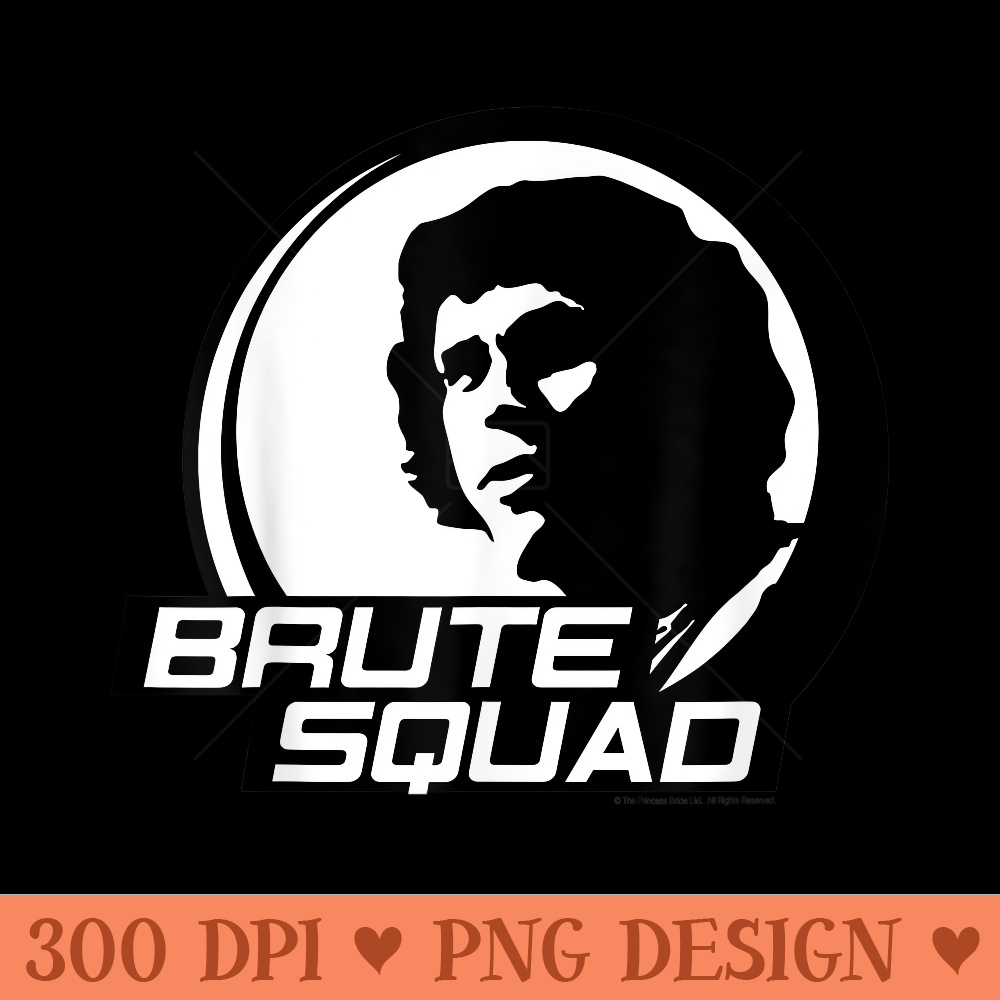 Princess Bride Brute Squad - PNG image download - Instant Access To Downloadable Files