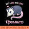 Just A Girl Who Loves Opossums - High Quality PNG Files - High Resolution And Print Ready Designs