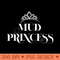 Mud Princess Funny Mud Run 4 Wheel Tshirt - Mug Sublimation PNG - Instant Access To Downloadable Files