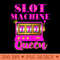 Slot Machine Queen Casino Player Gambling Poker Player - Vector PNG Clipart - Perfect for Sublimation Mastery