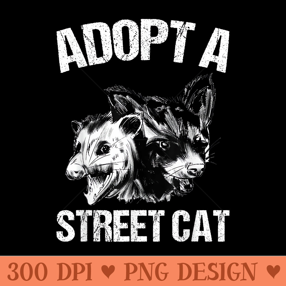 Adopt A Street Cat Opossum raccoon - Printable PNG Images - Quick And Seamless Download Process