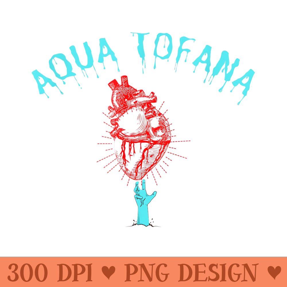 aqua tofana true crime lover bailey favorites - Digital PNG Artwork - Bring Your Designs to Life