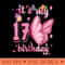 BUTTERFLY Birthday Girl Princess 17th Birthday BUTTERFLY - Clipart PNG - Perfect for Sublimation Art