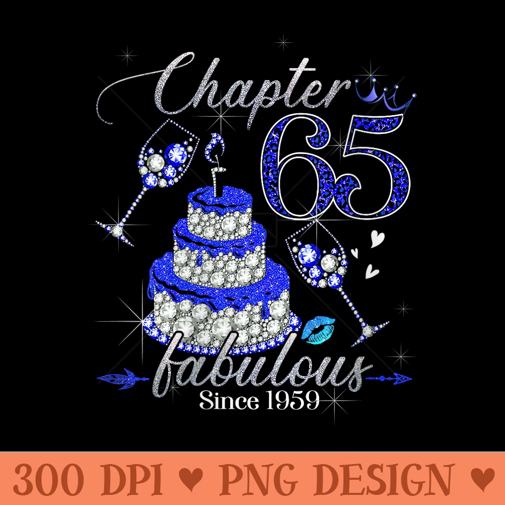 s s Chapter 65 65th Birthday EST 1959 65 Years Old Party - Unique PNG Artwork - Trendsetting And Modern Collections