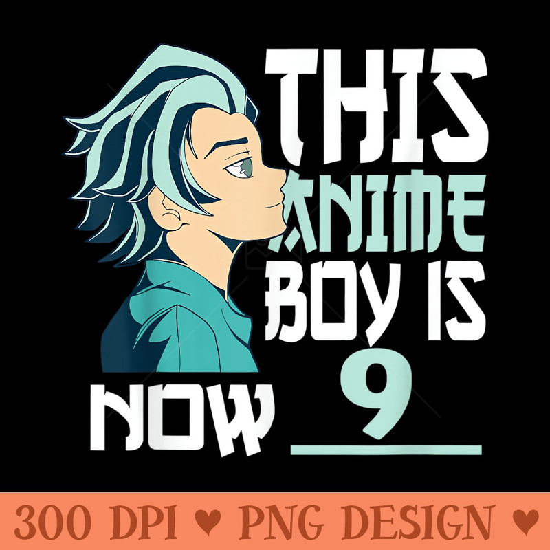Manga This Anime is now 9 Years Old 9 th Birthday - PNG Templates - Limited Edition And Exclusive Designs