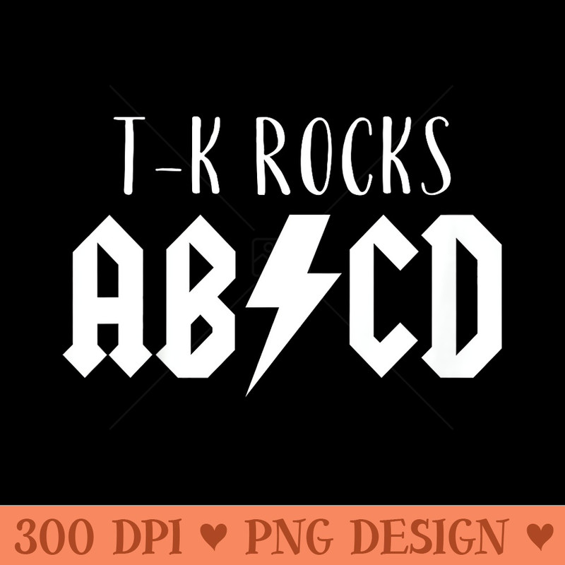 TK Rocks Transitional Kindergarten ABCD Rock First Day of TK - Transparent PNG download - Bold & Eye Catching
