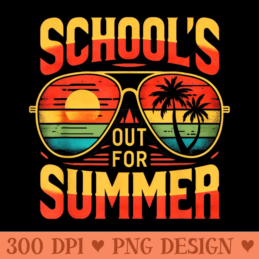 Retro Schools Out For Summer Last Day Of School Teacher - Trendy PNG Designs - Quick And Seamless Download Process