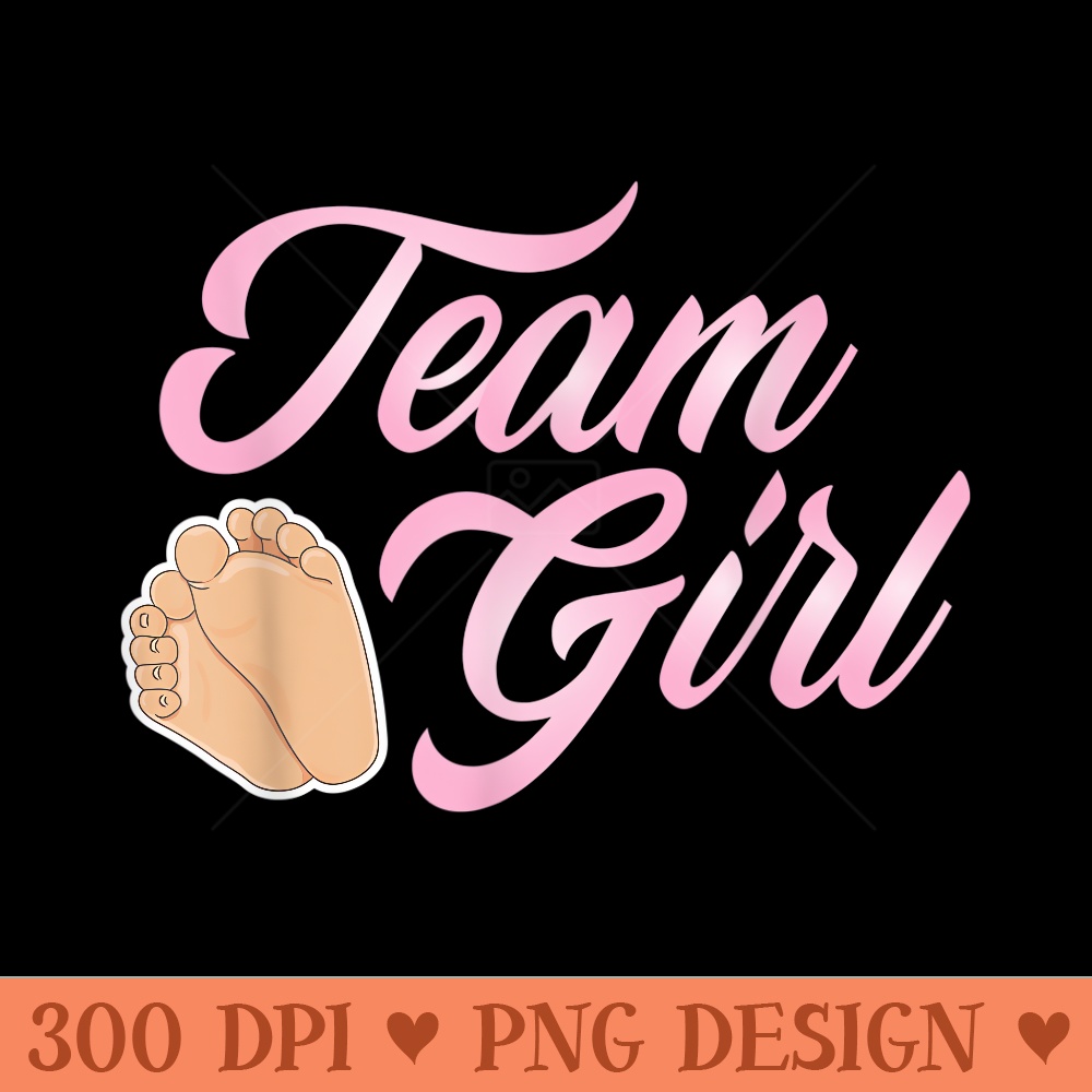 Team Girl Pink Baby Girl Cute Gender Reveal Party - PNG Clipart for Graphic Design - Versatile And Customizable Designs