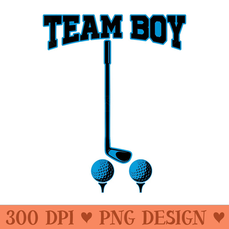 Itu2019s A Gender Reveal Party Golf Daddy Funny Humor - PNG download for graphic design - Limited Edition And Exclusive Designs