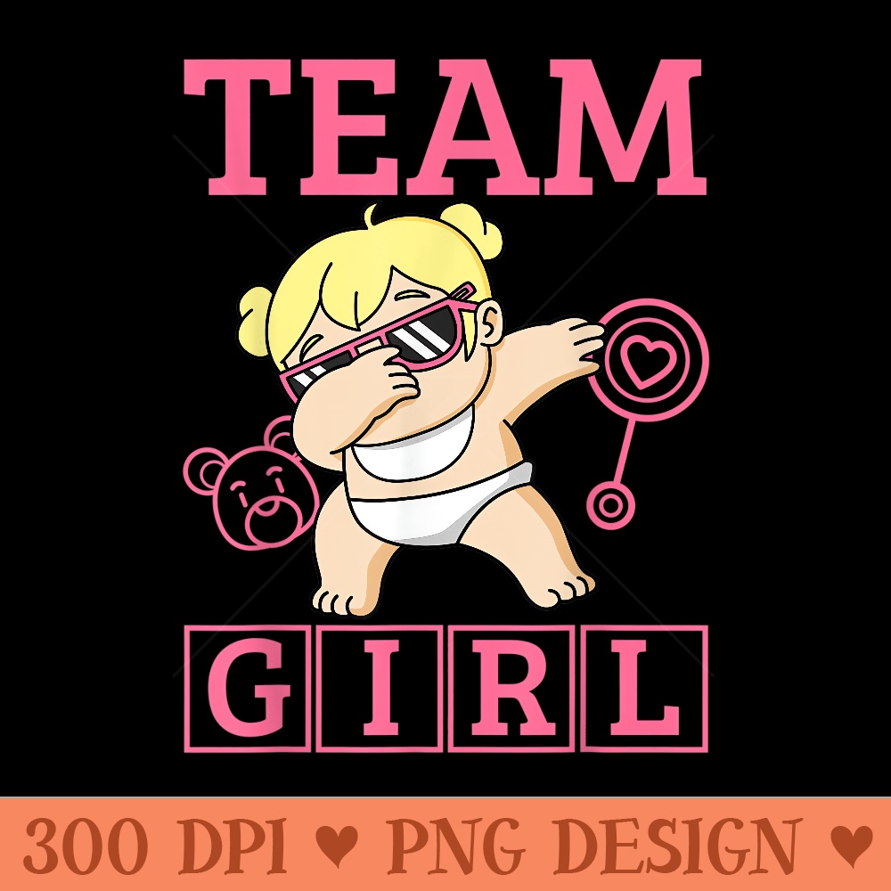 Team Girl Gender Reveal - High Quality PNG download - Perfect for Personalization