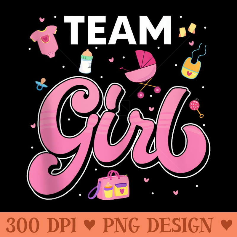 Team Girl Gender Reveal Party Team Pink Baby Announcemen - PNG Design Files - Bring Your Designs to Life