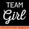 Team Girl Gender Reveal party tshirt in pink more - Sublimation PNG Designs - Transform Your Sublimation Creations
