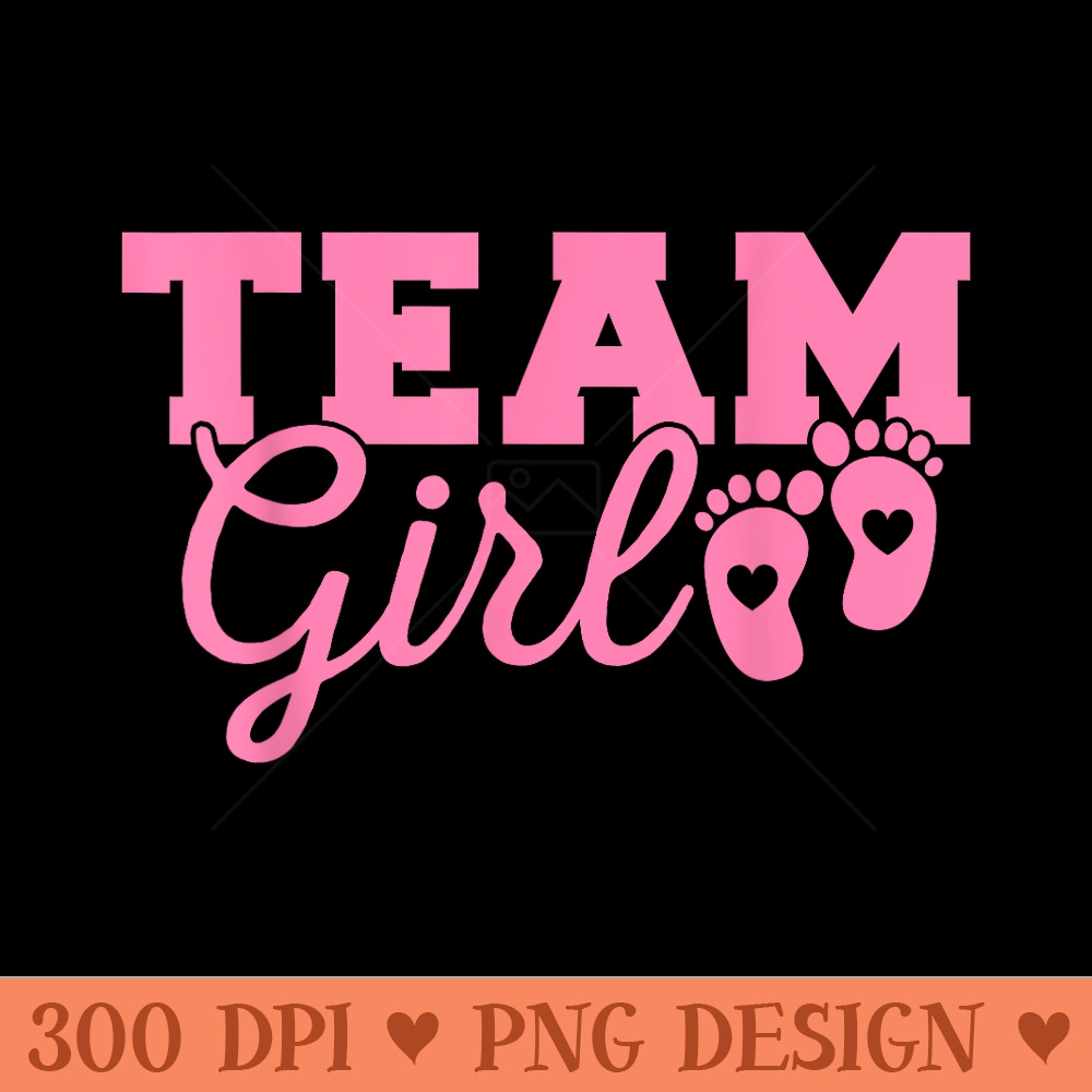 Gender Reveal Team Girl Pink - Vector PNG Clipart - Spice Up Your Sublimation Projects