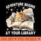 Adventure Begins At Your Library Cat Reading Summer - PNG clipart download - Unique And Exclusive Designs
