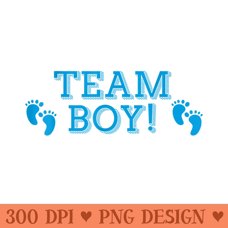 Baby Gender Reveal Party T Team Blue Team - Modern PNG designs - Perfect for Sublimation Mastery