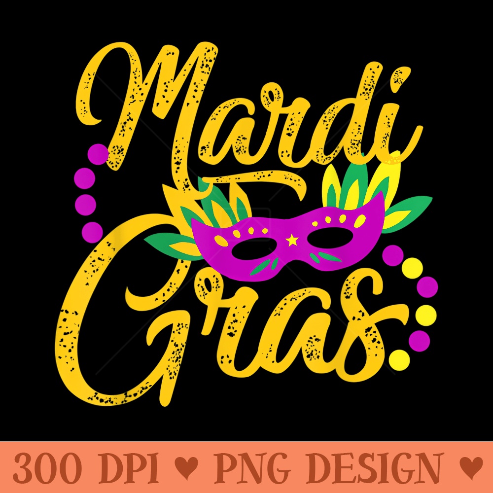 Mardi Gras Fat Tuesday Carnival Parade for Men T - PNG Templates - Bold & Eye Catching