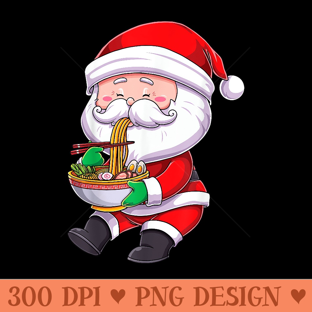 Santa Ramen Noodles Christmas Kawaii Japanese Anime Otaku - Printable PNG Graphics - Unique And Exclusive Designs