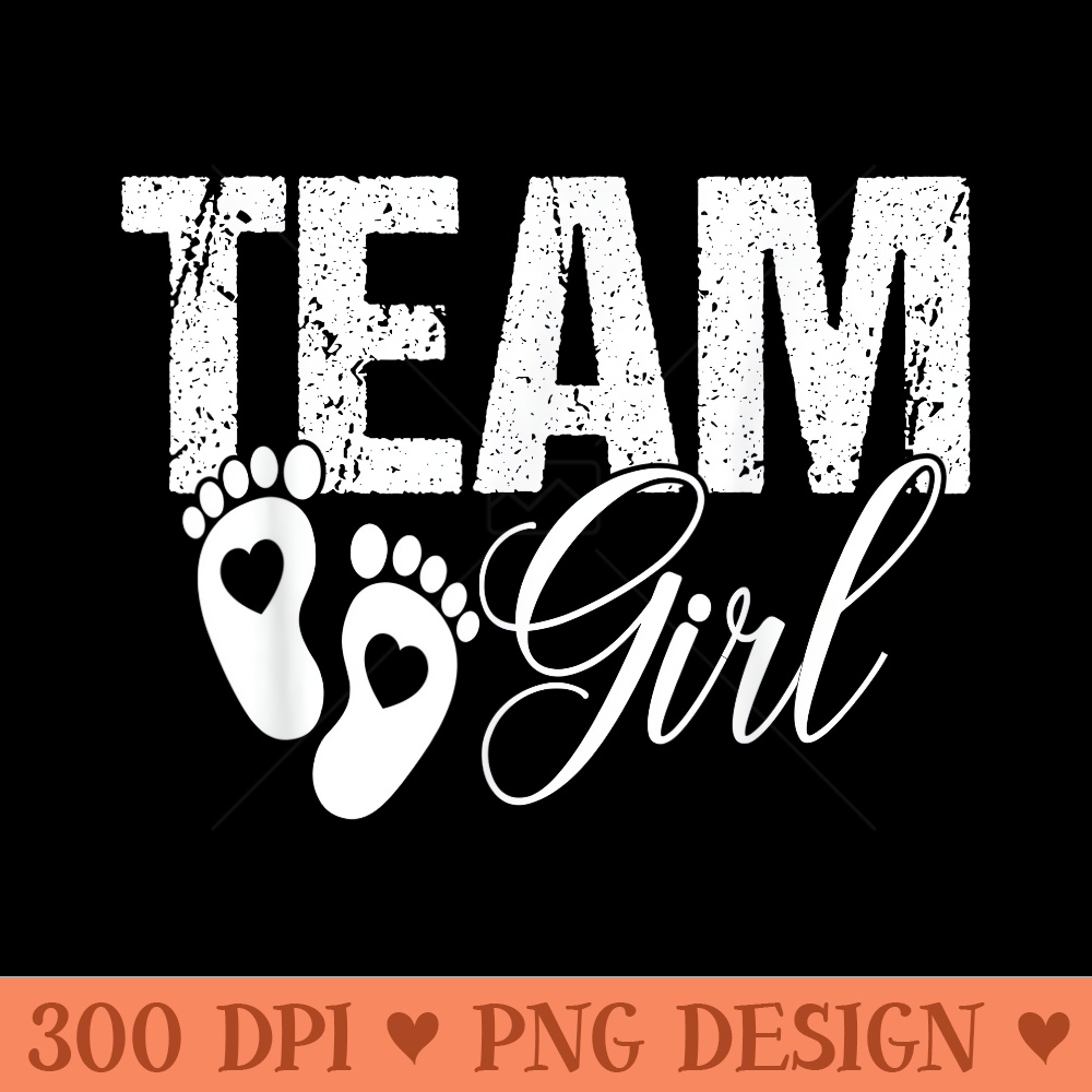 Gender Reveal Team Girl Pink Funny - Transparent PNG Clipart - High Resolution And Print Ready Designs