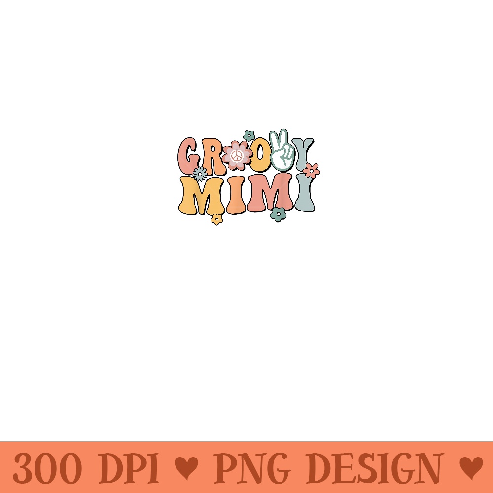 Groovy Mimi Retro Grandma Matching Family 1st Birthday Party - High Quality PNG Files - Unleash Your Creativity