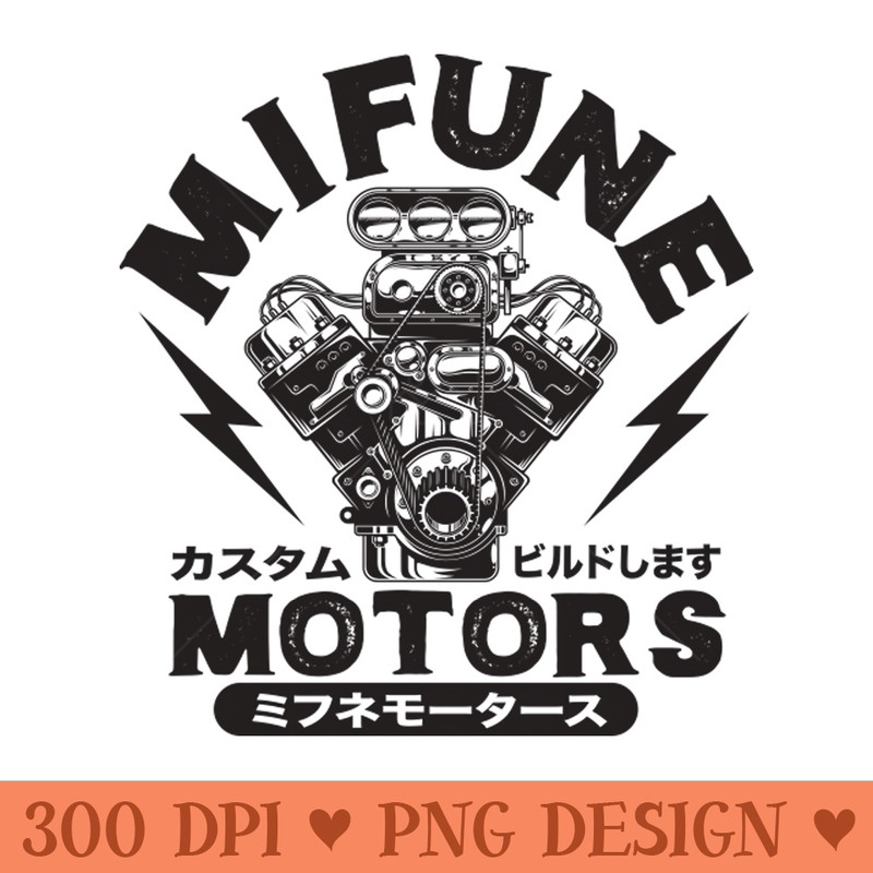Mifune Motors - Ready To Print PNG Designs - Quick And Seamless Download Process