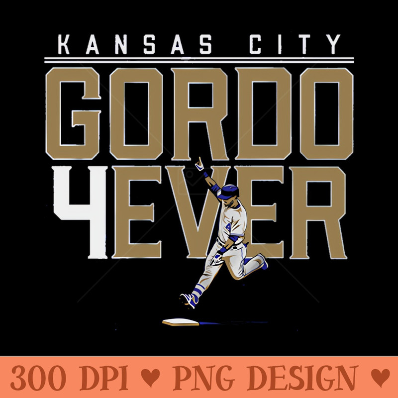 Alex Gordon Gordo 4ever - Free PNG download - Transform Your Sublimation Creations