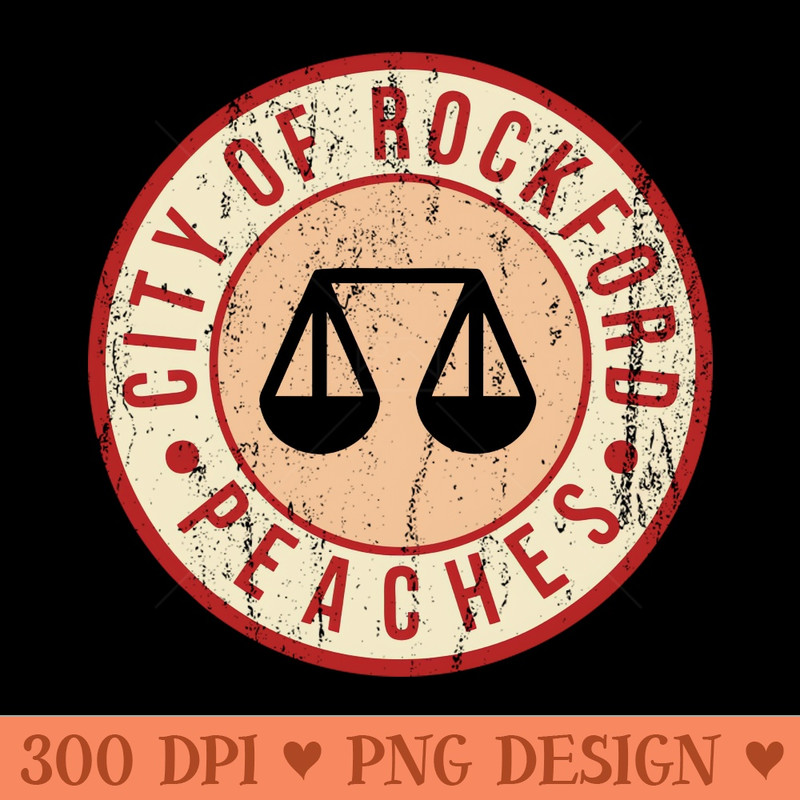 City of Rockford Peaches Vintage Distressed - Digital PNG Artwork - Unlock Vibrant Sublimation Designs