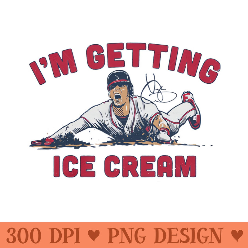Vaughn Grissom Im Getting Ice Cream - PNG download - Spice Up Your Sublimation Projects