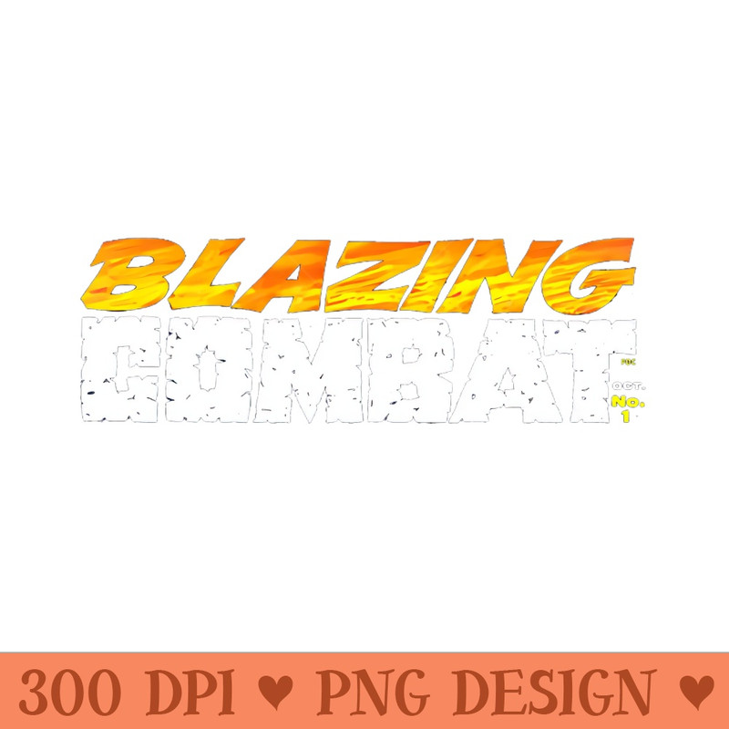 Blazing Combat - PNG Templates - Unique And Exclusive Designs