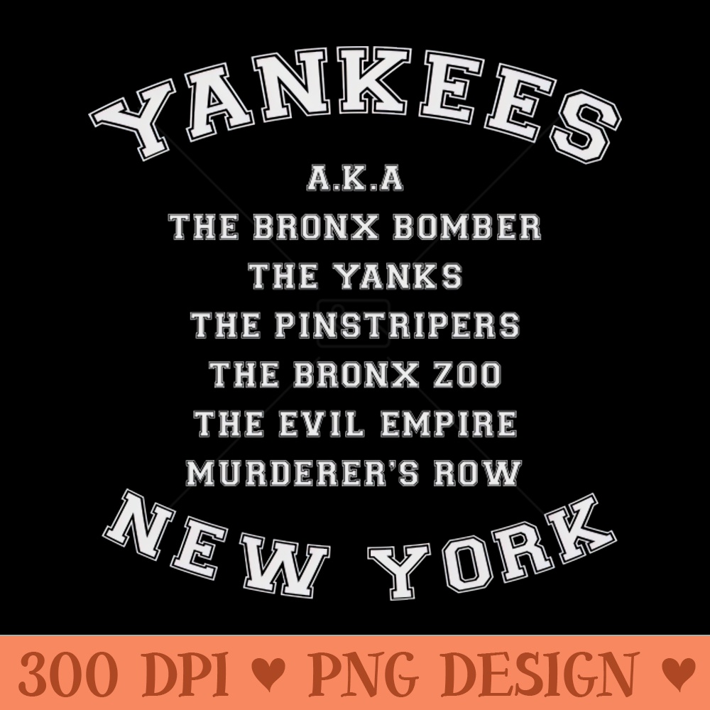 Yankees Alias Names - Beautiful PNG download - Premium Quality PNG Artwork