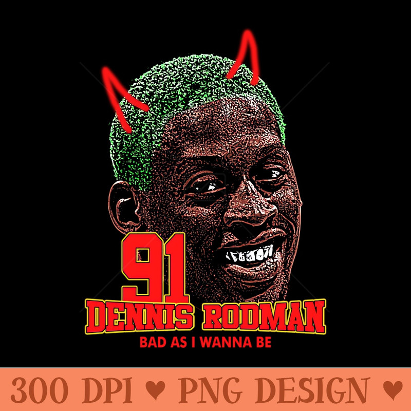DENNIS RODMAN TSHIRT DESIGN - Vector PNG download - Perfect for Personalization