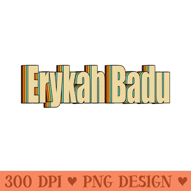 Erykah Badu - Sublimation PNG Designs - Quick And Seamless Download Process