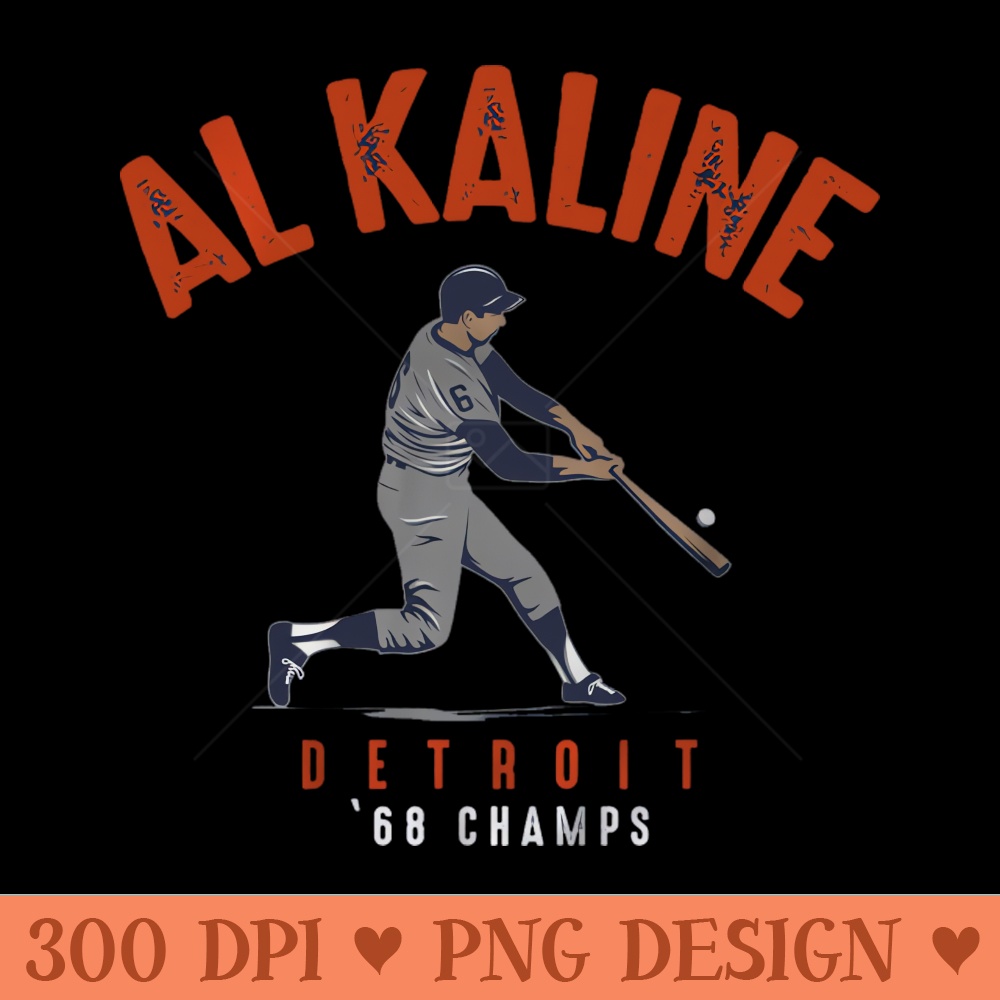 Al Kaline 68 Champs - Vector PNG download - Perfect for Personalization