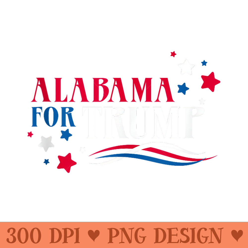 Alabama For Trump - Vector PNG download - Lifetime Access To Purchased Files