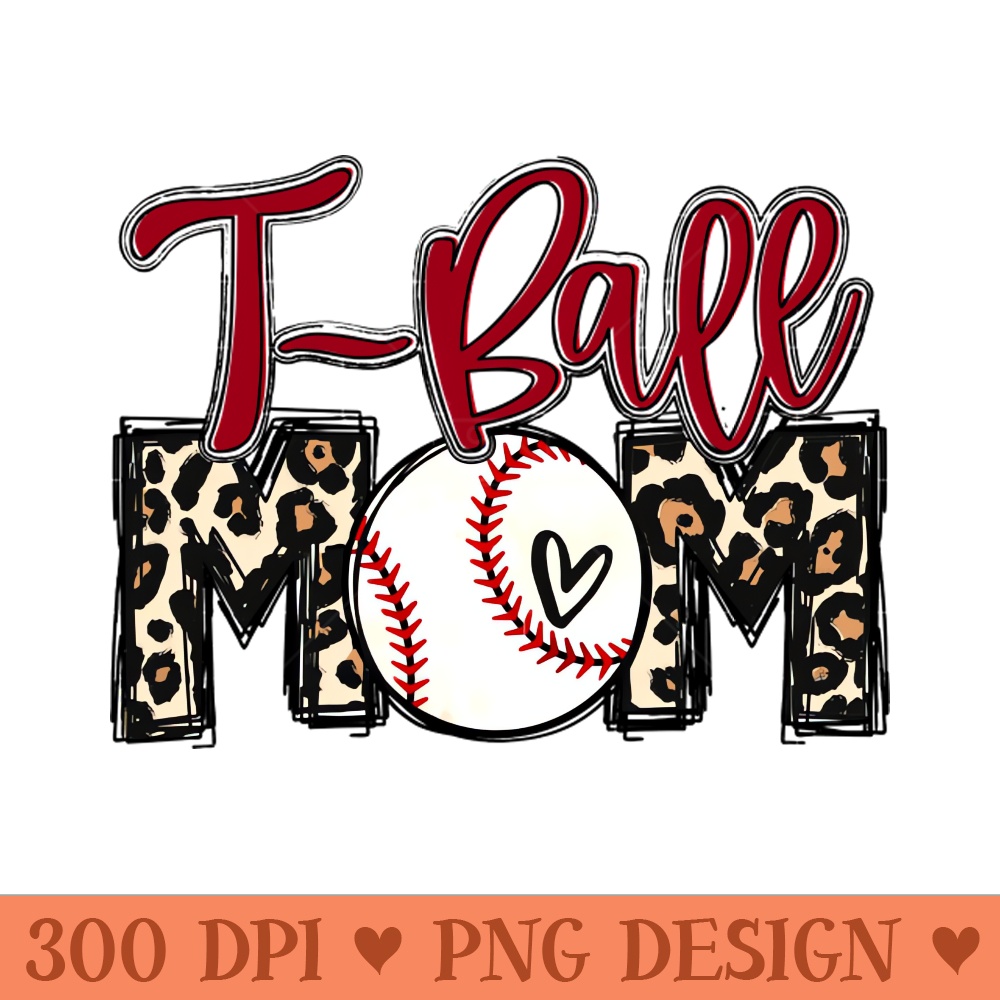 T Ball Mom Leopard Ball Mom - High Resolution PNG image download - Instant Access To Downloadable Files