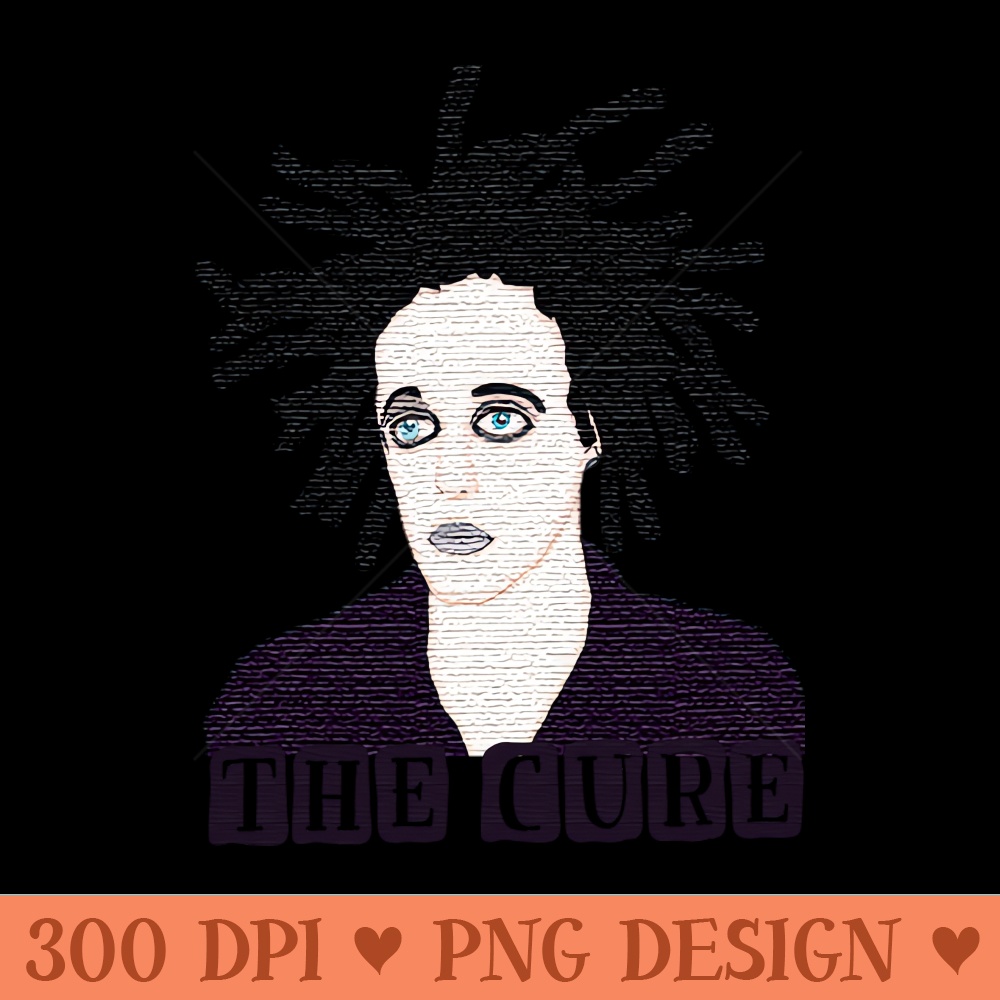 The Cure Art - Unique PNG Artwork - Spice Up Your Sublimation Projects
