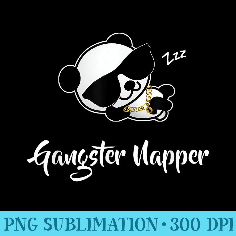 Funny GANGSTER NAPPER Sleep Pajama Panda Bear Kawaii - Shirt Template Transparent - Add a Festive Touch to Every Day