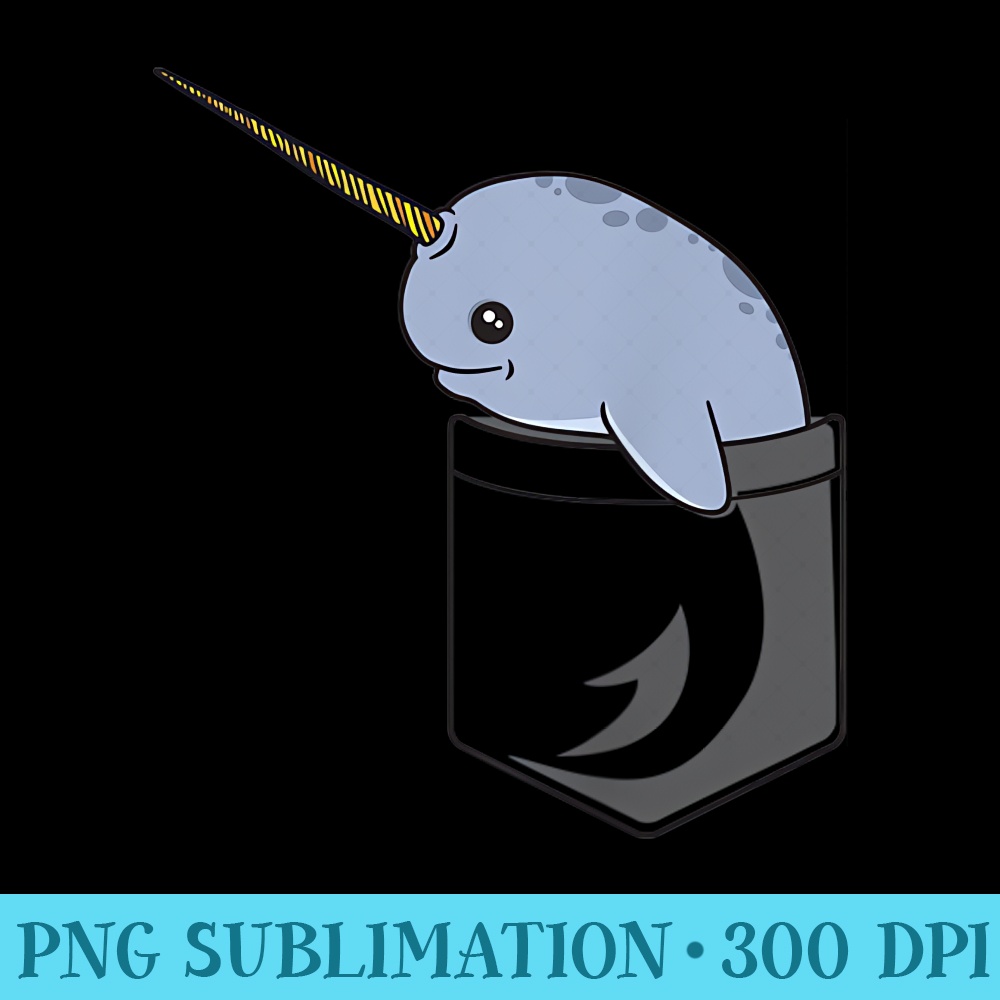 Cute Narwhal T Pocket Narwhal - PNG Download Design - Vibrant and Eye-Catching Typography